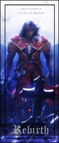 REBIRTH : Lords of Shadow